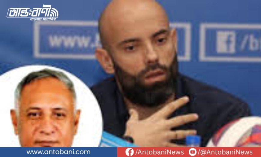 কাবরেরার পদত্যাগ চেয়ে ঝড় তুললেন শাহীন, কড়া প্রতিক্রিয়ায় বাফুফে